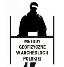 miniatura Metody geofizyczne w archeologii polskiej